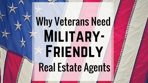 Why-Veterans-Need-military-friendly-agents